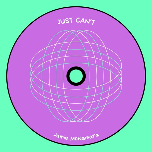 Jamie McNamara - Just Can't