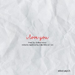 Obed Psych - I Love You