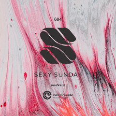 Sexy Sunday Radio Show 684 - IBIZA GLOBAL RADIO