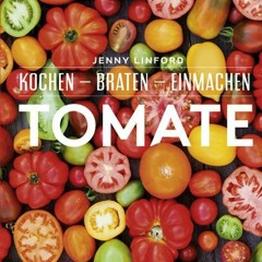 Tomate - Kochen - Braten - Einmachen | PDFREE