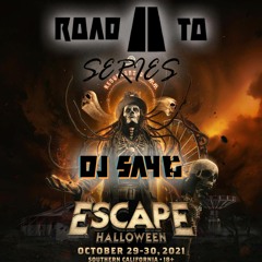 Road To Series: Escape Halloween 2021