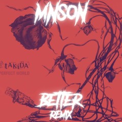Better - Takida (Mnson Hardstyle Remix)
