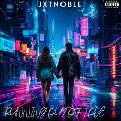 Running Out Of Love