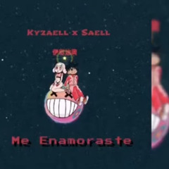 Me enamoraste - Kyzaell x Saell