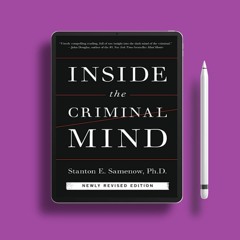 Inside the Criminal Mind (Newly Revised Edition). Costless Read [PDF]