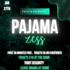 Pajama Zess (Jan 27th) (Quick Preview) (Promo Mix)