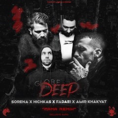 remix Deep rap fars(sorena_hichkas_fadaii_amirkhalvat)