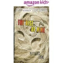 The Rise of Nine (Lorien Legacies Book 3) by Pittacus Lore Full Pages