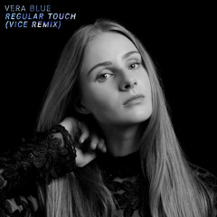 Regular Touch (Vice Remix)
