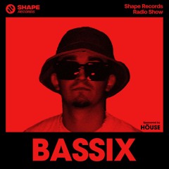 BASSIX - Shape Records Radio Show