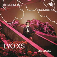 141 📡 LYO XS 🇲🇽 (Sonidero by Giiovaaz)