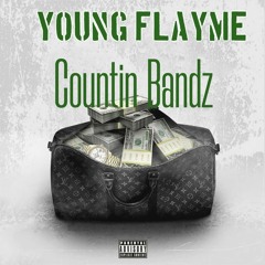 Young Flayme- Countin Bandz.mp3