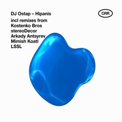 Hipanis (stereoDecor & Mimish Koatl Techno Mix)