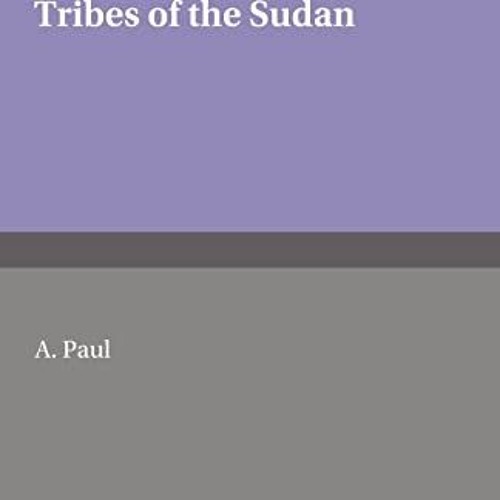 [PDF] ❤️ Read A History of the Beja Tribes of the Sudan by  A. Paul