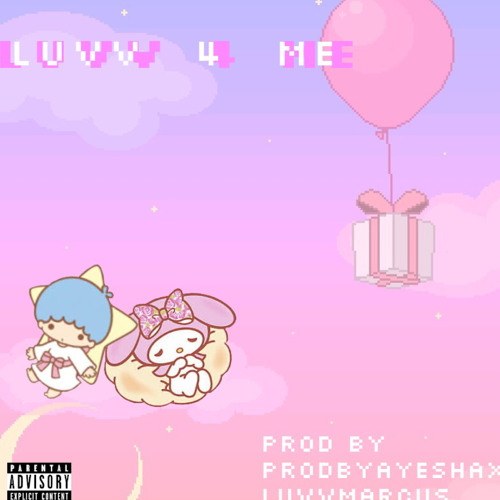 LUVV 4 ME [prod. by luvv marcus x prodbyayesha]