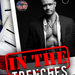 View EPUB 📩 In The Trenches: An OPS Protector Romance Novel (Owens Protective Servic