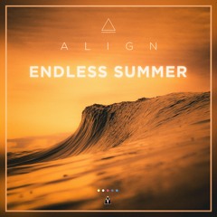 ALIGN - Endless Summer