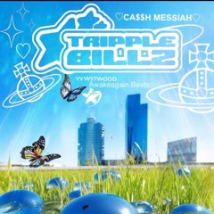 Tripple Billz - VV WSTWOOD (prod.Awakeagain) CA$$H MESSIAH