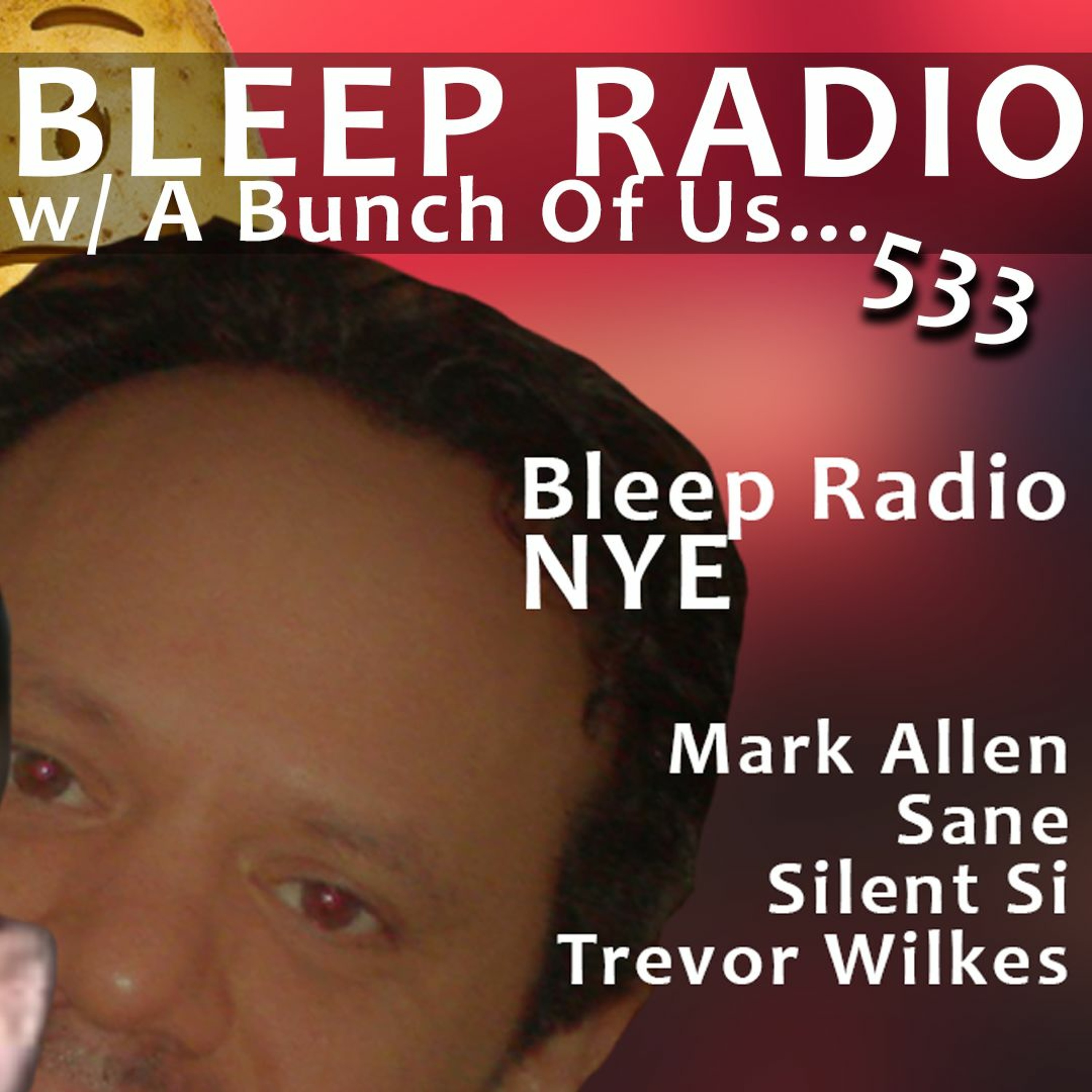 Bleep Radio w/ Trevor Wilkes