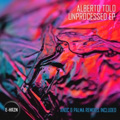 Premiere: Alberto Tolo - Unprocessed (Andc Remix) [EHRZN003]