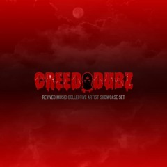 REVIVED ARTIST SHOWCASE | CREED DUBZ REVIVAL