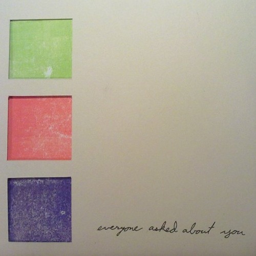 Everyone Asked About You - Everyone Asked About You