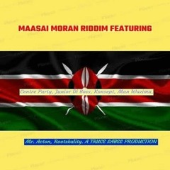 Maasai Moran Riddim
