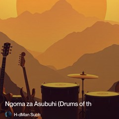 ngoma-za-asubuhi-(drums-of-the-morning).mp3