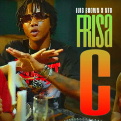 Frisa C (feat. NTG)