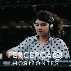 Raquel @ PERCEPÇÃO | Horizontes 08 (25.12.22)