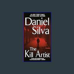 Download Ebook ⚡ The Kill Artist (Gabriel Allon Book 1) Pdf