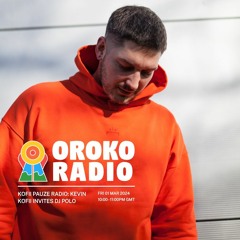 KOFII PAUZE RADIO || DJ POLO || OROKO RADIO || #057