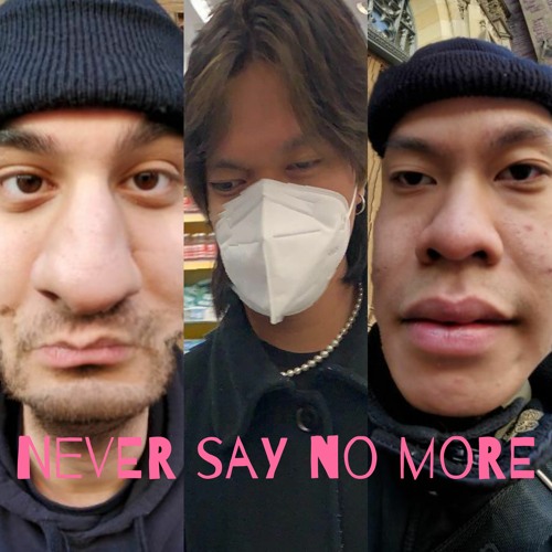 never say no more