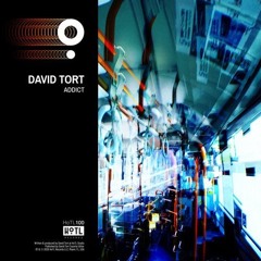 David Tort - Addict (extended Mix)