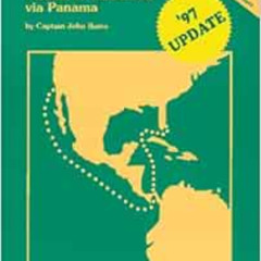 [ACCESS] EBOOK ✉️ Cruising Ports: Florida to California Via Panama (Guidebook) by Joh