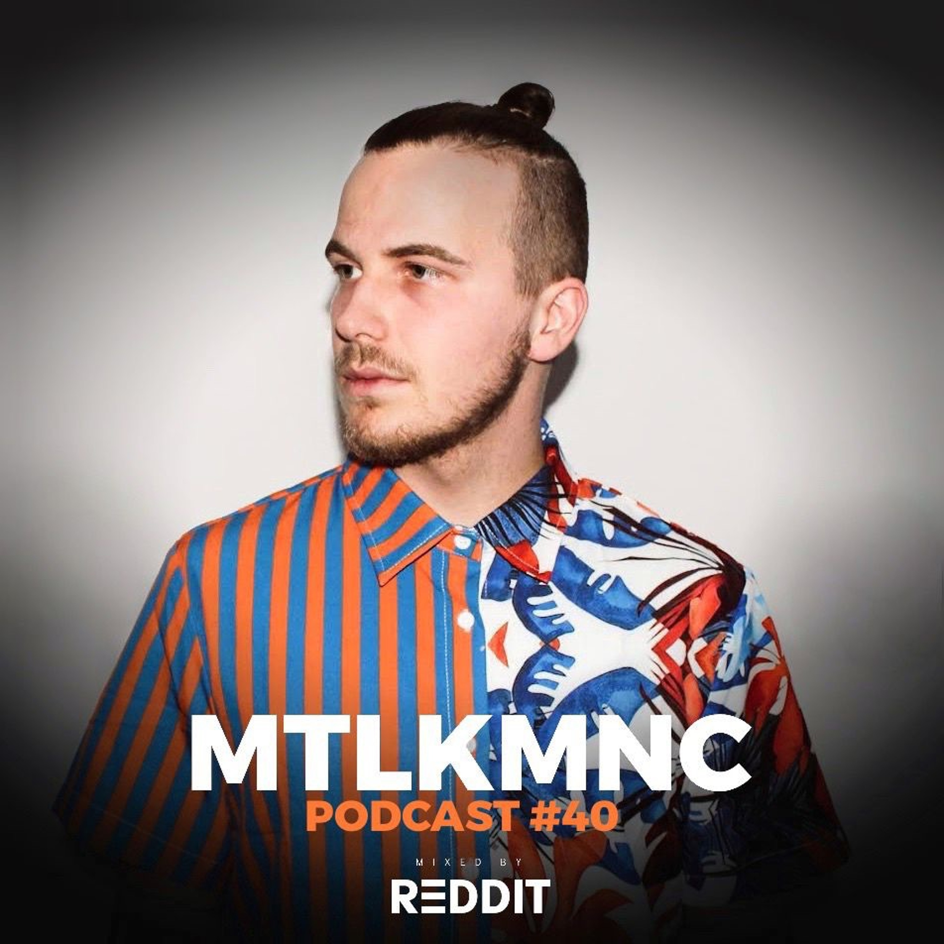 MTLKMNC PODCAST #40 / Reddit episode artwork