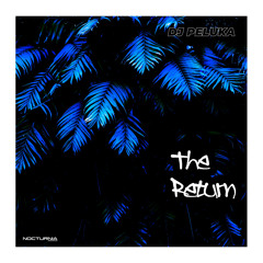 Dj Peluka - The Return