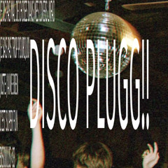 DISCO PLUH!!
