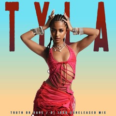 Tyla - Truth Of Dare (Dj João Unreleased Mix) BUY WAV!