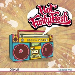 Hot Funky Fresh 2012