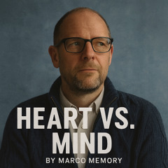 Heart vs. Mind