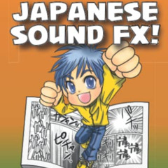 Access PDF 📙 Kana de Manga Special Edition: Japanese Sound FX! (Kanji de Manga) by