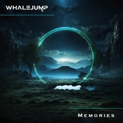 Memories - Whalejump