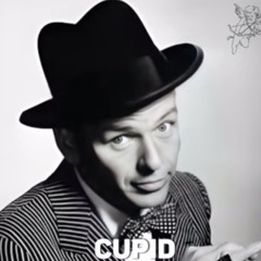 Frank Sinatra- Cupid