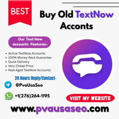 Top 12 site to Buy Old TextNow Accounts In The USA