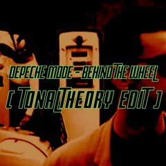 Depeche Mode - Behind The Wheel (TonalTheory Edit) [FREE DOWNLOAD]