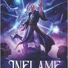 free EBOOK 📩 Inflame (The Completionist Chronicles) by Dakota Krout [KINDLE PDF EBOO