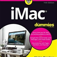 [View] EPUB 📨 iMac For Dummies by  Mark L. Chambers [PDF EBOOK EPUB KINDLE]