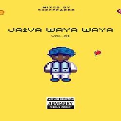 Jaiva waya waya. Vol.31.(Guest mix by Sheffcardo)