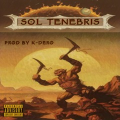 Sunni Sparkles - Sol Tenebris Feat. DarkNess (Prod. K-Dero)